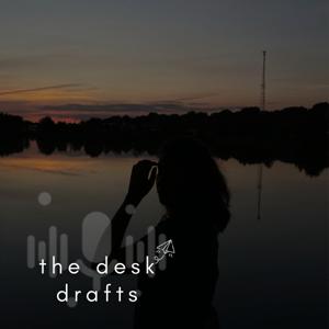 the desk drafts