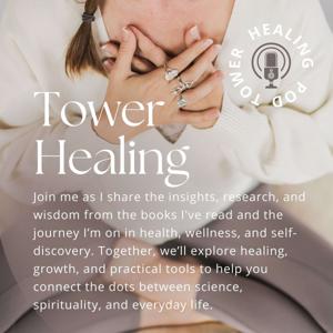 Tower Healing