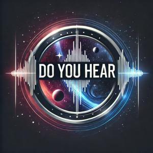 Do You Hear