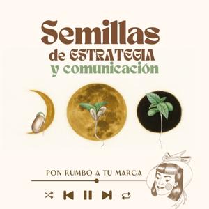 Semillas de Estrategia & Comunicación