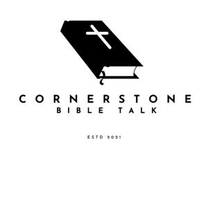 Cornerstone Bible Talk