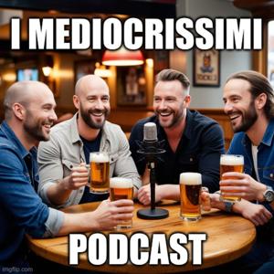 i Mediocrissimi