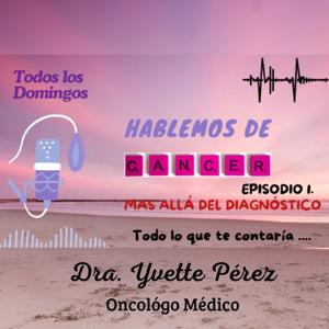 Hablemos de Cáncer