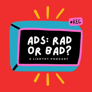 Ads: Rad or Bad?