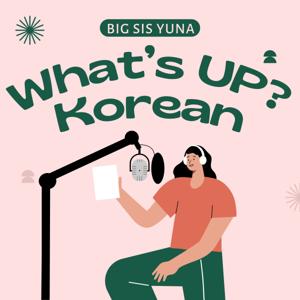 What’s Up? Korean