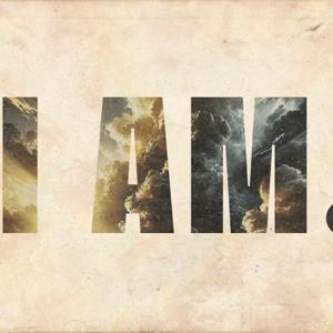 I AM
