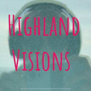 Highland Visions - Kaleidoscopic Visuals Podcast