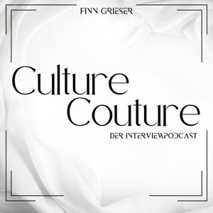 Culture Couture - Der Interviewpodcast