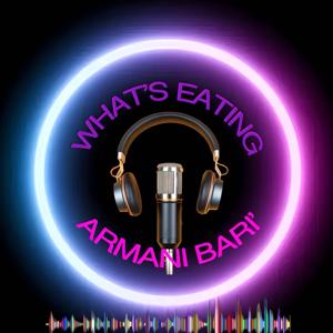 ARMANI BARI PODCAST
