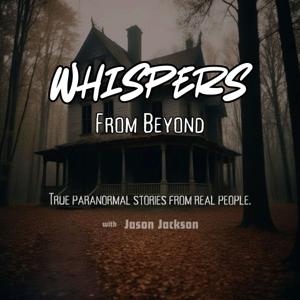 Whispers From Beyond