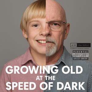 Growing Old at the Speed of Dark