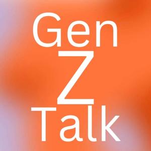 TheGenZtalk Podcast
