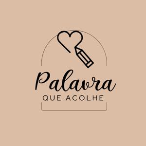 Palavra que acolhe