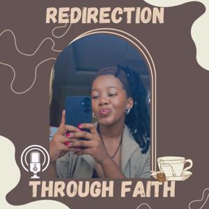 Redirection Through Faith