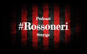 Podcast Rossoneri - Sverige by MK