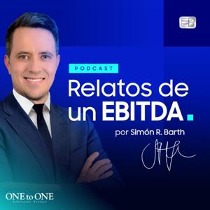 Relatos de un Ebitda con Simón R. Barth