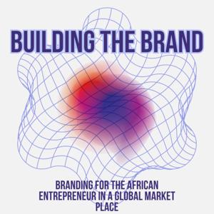 Building The Brand