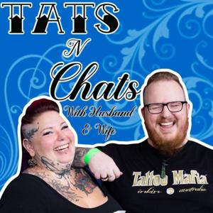 Tats N Chats (with Husband & Wife)