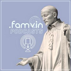.famvin podcasts
