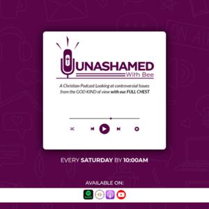 Unashamed With Bee