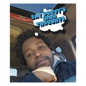 Say Peevy's High Thoughts