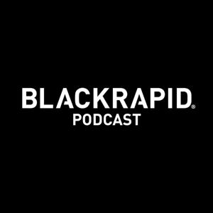 BLACKRAPID RADIO - PODCAST