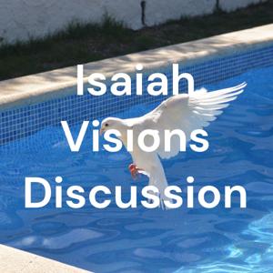Isaiah Discussions