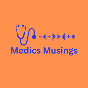 The Medics Musings Podcast