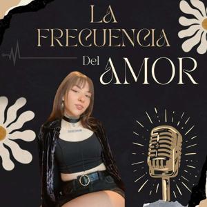 La Frecuencia del Amor