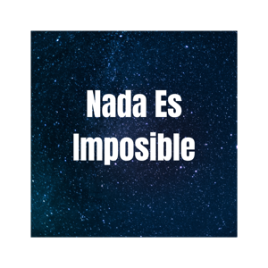 Nada es Imposible