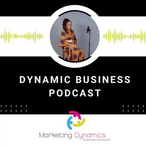 Dynamic Business Podcast