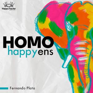 Homo Happyens
