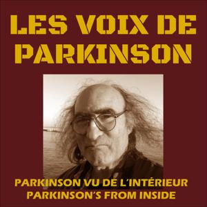 Les voix de Parkinson