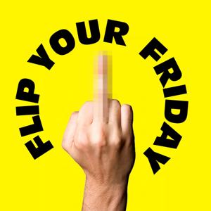 Flip Your Friday
