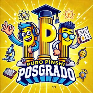 PPP: Puro Pinshi Posgrado