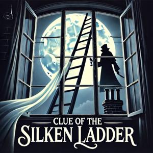 Clue of the Silken Ladder