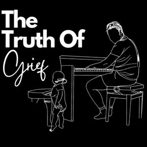 The Truth Of Grief