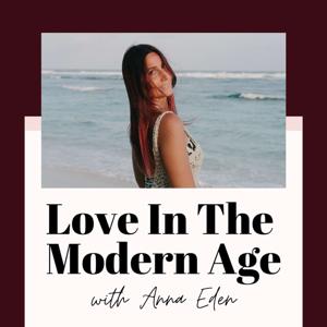 Love In The Modern Age