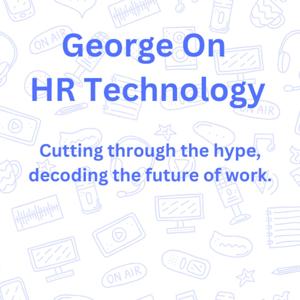 George On HR Technology.