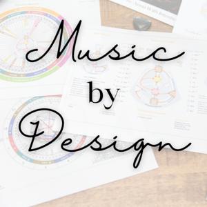 Human Design for Songwriters and Music Lovers - Music By Design