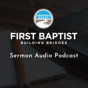 Sermon Audio - First Baptist Church of Bridgeport