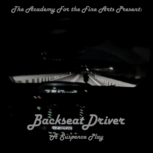 Backseat Driver - A Suspence Play