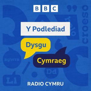 Y Podlediad Dysgu Cymraeg