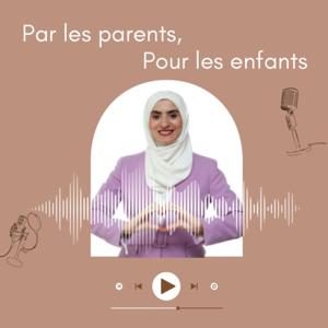 Par les parents, pour les enfants