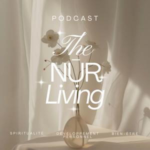 THE NŪR LIVING Podcast