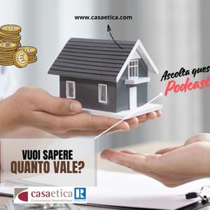 Scopri quanto vale casa tua!