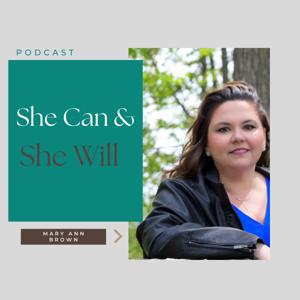 She Can & She Will