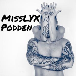 MissLYX Podden