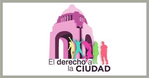 El Derecho a la Ciudad... a la carta