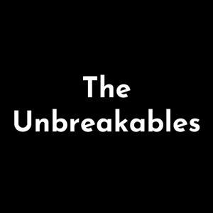 The Unbreakables